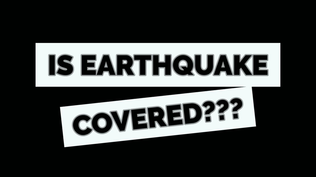 Is Earthquake Covered By Homeowners Insurance