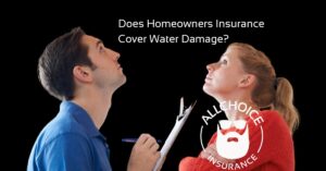 ALLCHOICE Insurance Blog Homeowners Insurance Does Homeowners Insurance Cover Water Damage