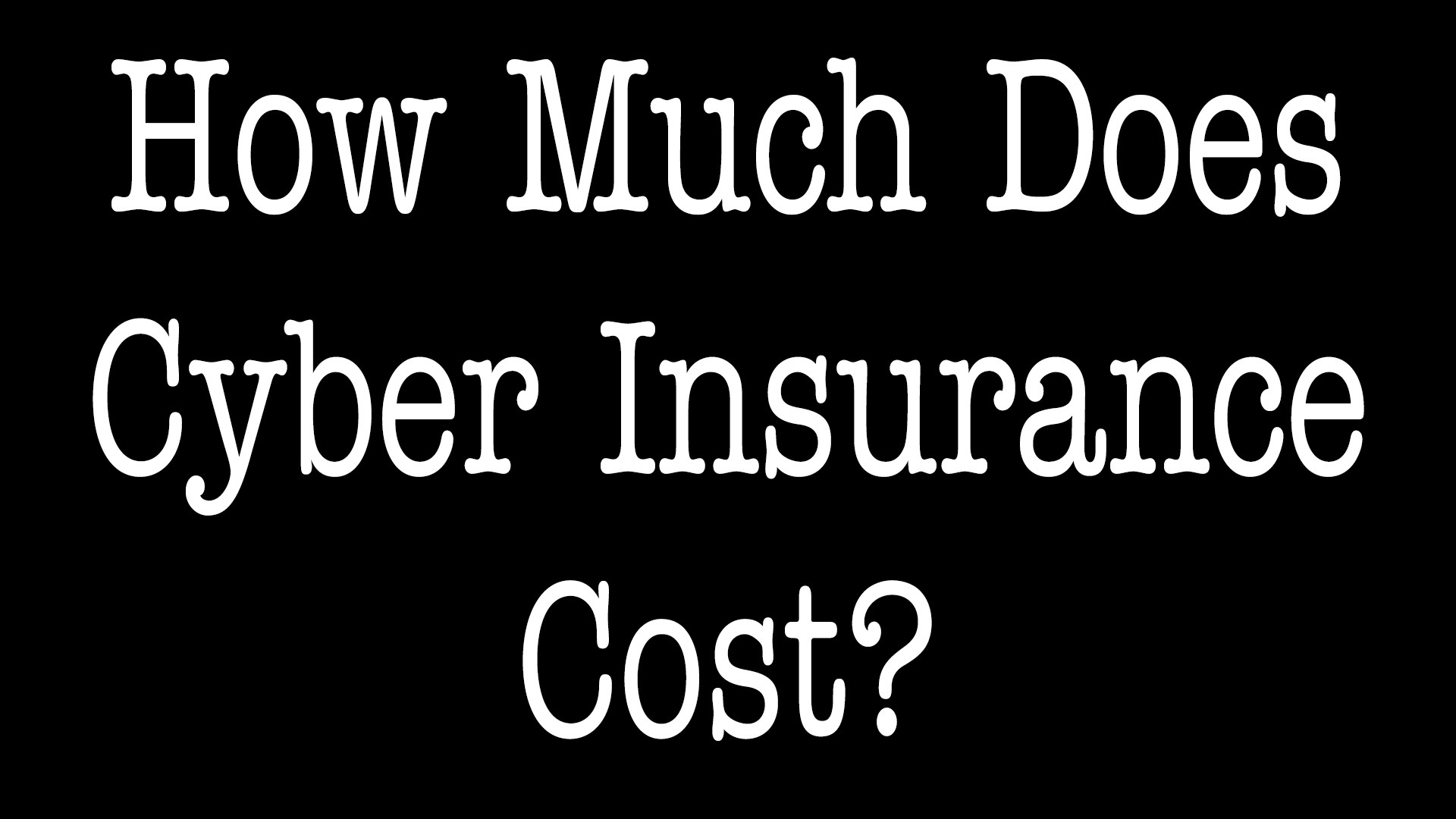 How Much Does Cyber Insurance Cost Allchoice Insurance