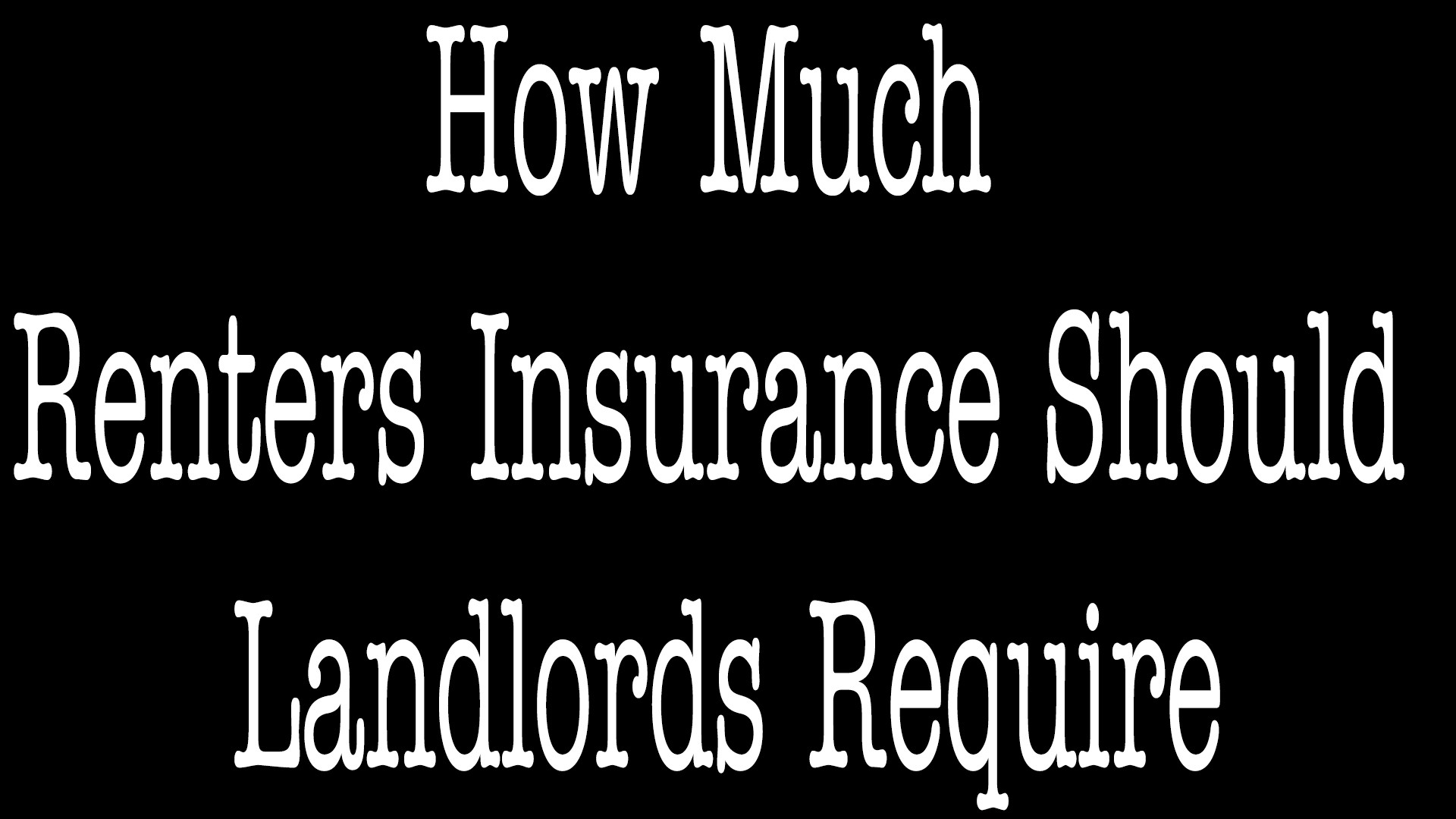 How Much Renters Insurance Should A Landlord Require - ALLCHOICE Insurance - North Carolina