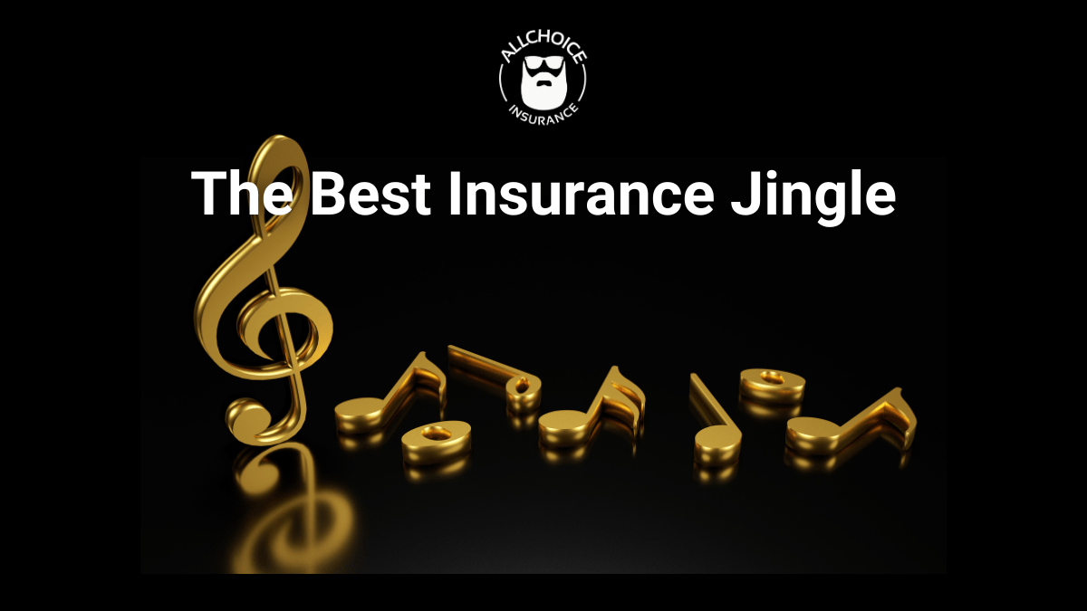 The Best Insurance Jingle