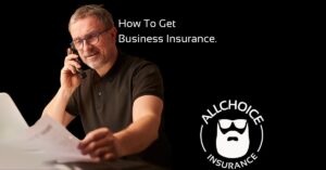 How To Get Business Insurance