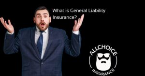 What Is General Liability Insurance