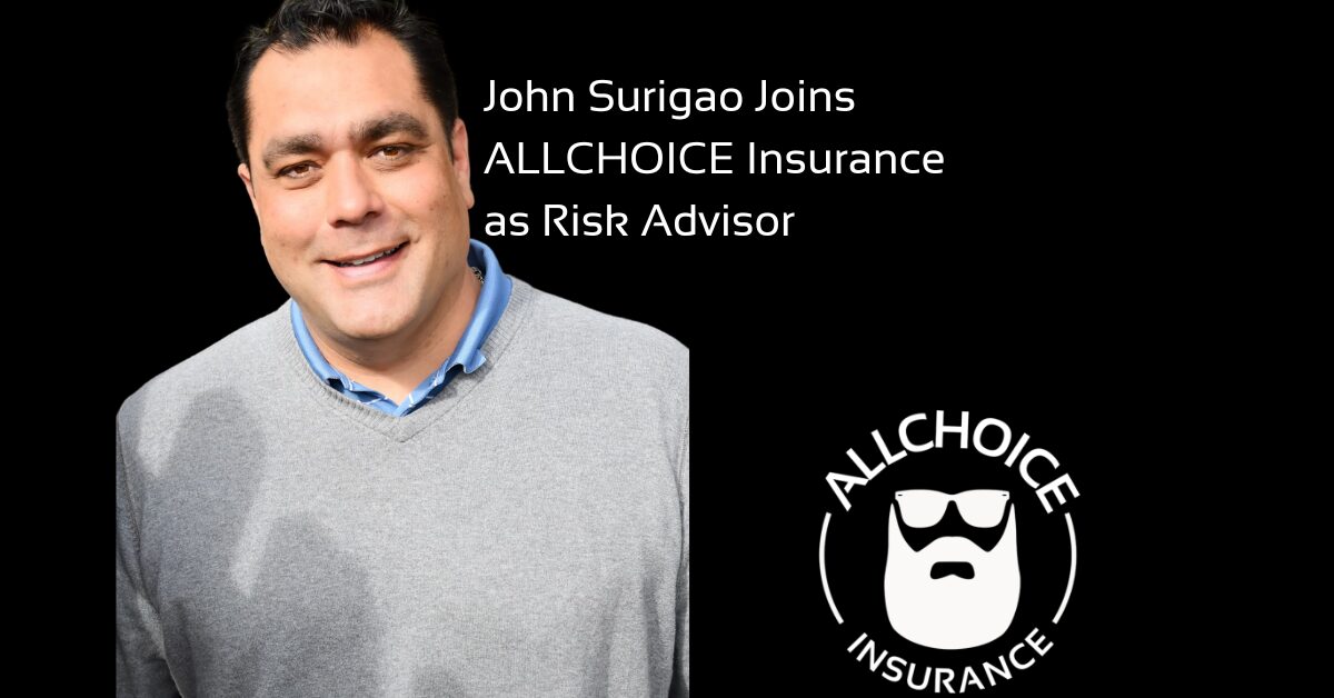 John Surigao Joins ALLCHOICE Insurance as Risk Advisor